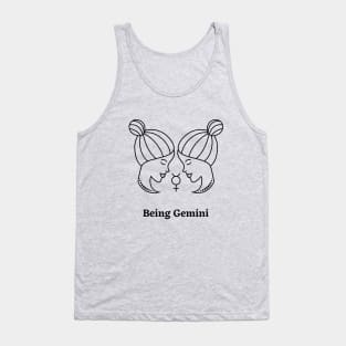 Being Gemini Tank Top